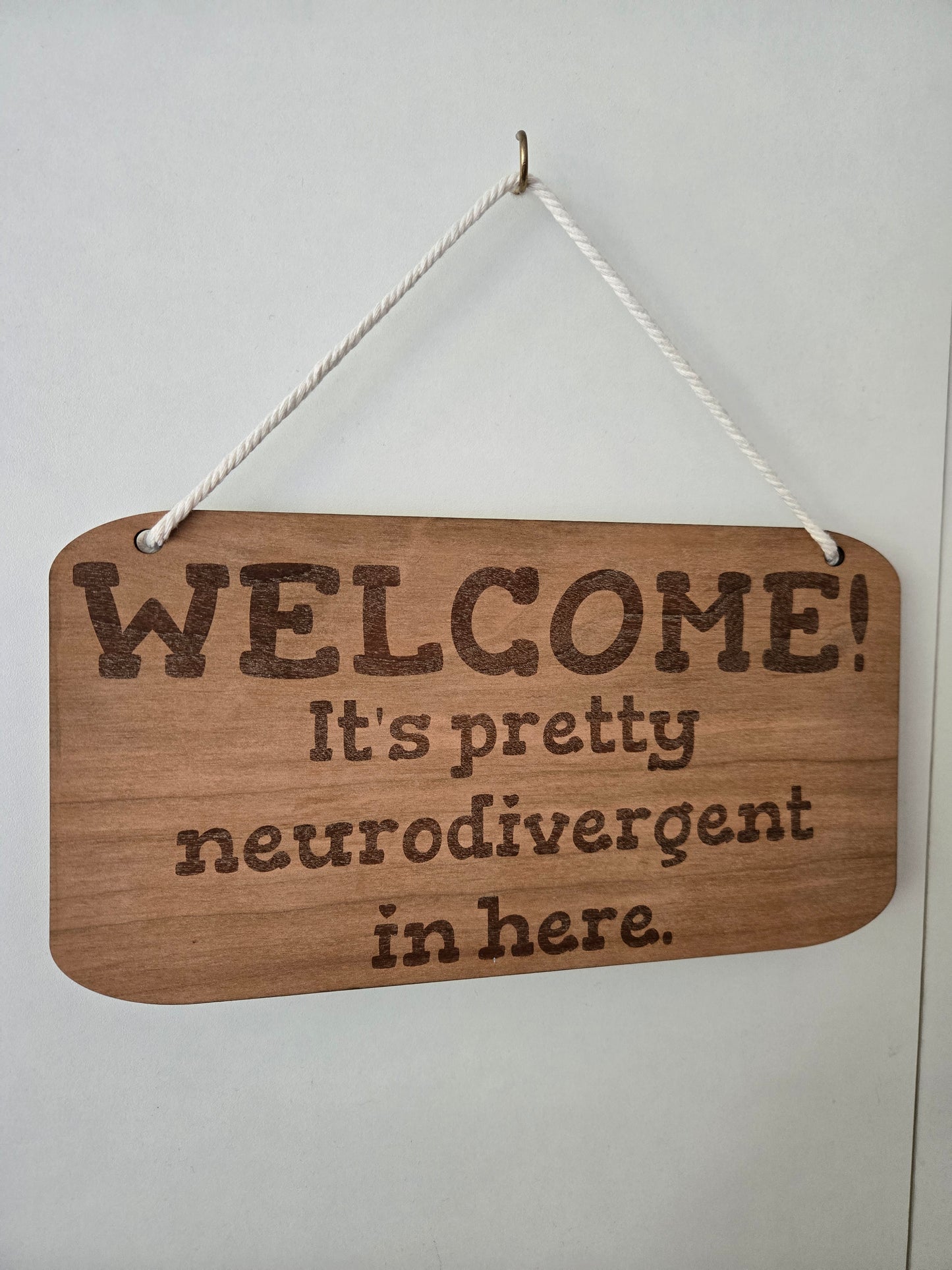 Neurodivergent Welcome Sign
