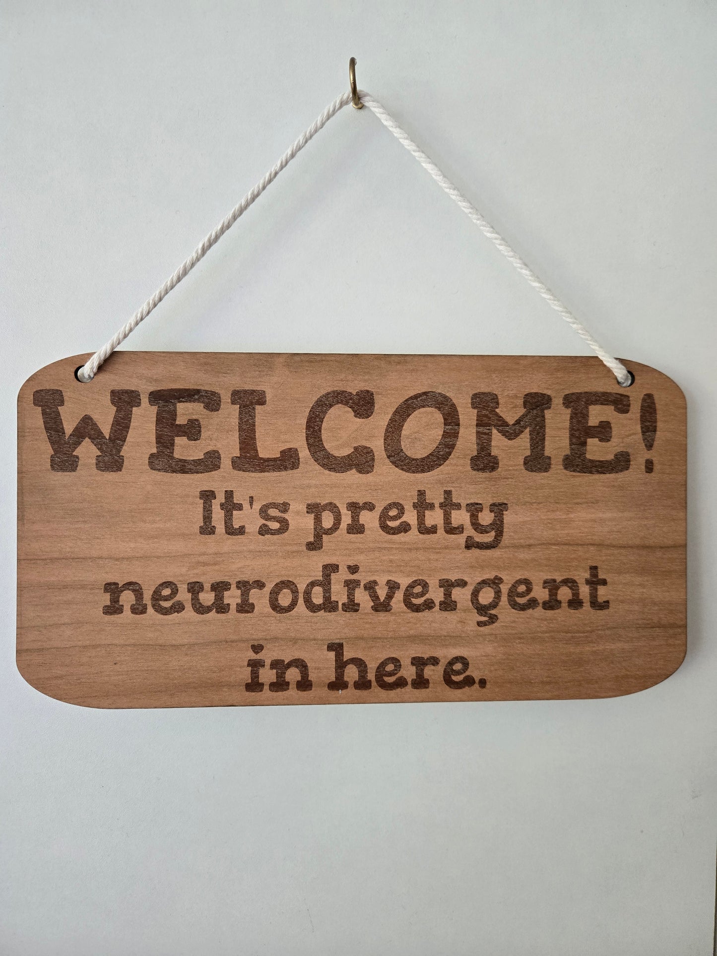 Neurodivergent Welcome Sign