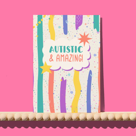 Autistic and Amazing Card