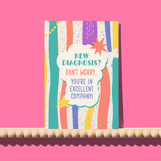 New Diagnosis Card - You're in Excellent Company