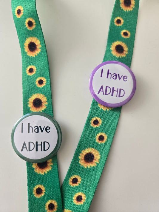Support Badge - I have ADHD