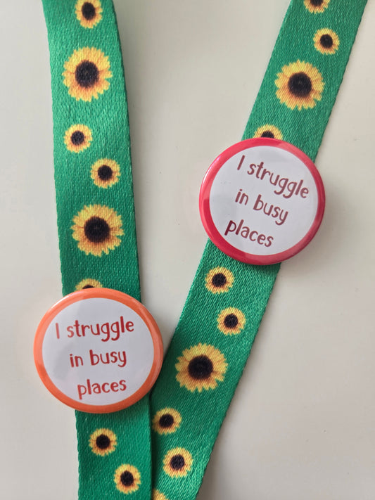 Support Badge - I struggle in busy places